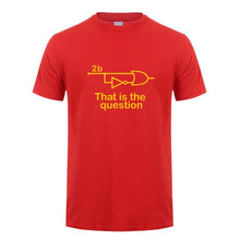 Load image into Gallery viewer, Funny To Be Or Not To Be Electrical Engineer T Shirt Man Casual Summer Short Sleeve Cotton O-neck Mans Tshirts Tops TM-001