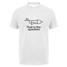 Load image into Gallery viewer, Funny To Be Or Not To Be Electrical Engineer T Shirt Man Casual Summer Short Sleeve Cotton O-neck Mans Tshirts Tops TM-001